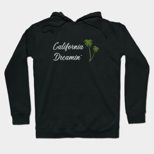 California Dreamin, silver Hoodie